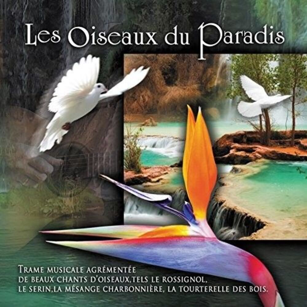 Various Artists - Les Oiseaux Du Paradis / Various  CD